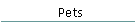 Pets