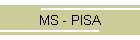 MS - PISA